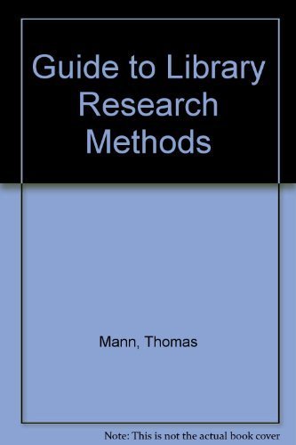 Stock image for A Guide to Library Research Methods for sale by Better World Books