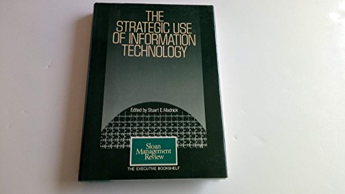 Beispielbild fr The Strategic Use of Information Technology zum Verkauf von Ammareal