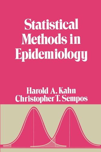 Statistical Methods in Epidemiology (Monographs in Epidemiology and Biostatistics, Volume 12)