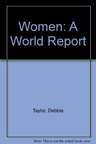 Beispielbild fr Women: A World Report zum Verkauf von Book House in Dinkytown, IOBA