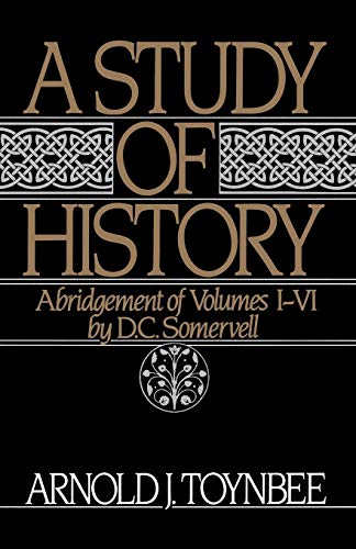 9780195050806: A Study of History, Vol. 1: Abridgement of Volumes I-VI
