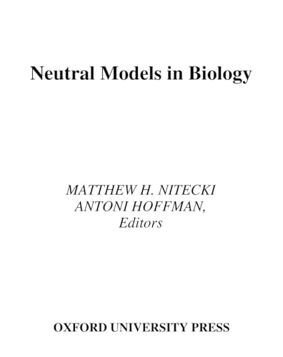 Stock image for Neutral Models in Biology for sale by N. Fagin Books