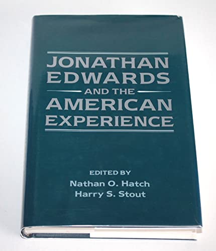 Beispielbild fr Jonathan Edwards and the American Experience zum Verkauf von Better World Books