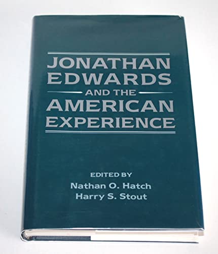 9780195051186: Jonathan Edwards and the American Experience