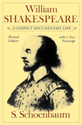 Stock image for William Shakespeare: A Compact Documentary Life (Oxford Paperbacks) for sale by SecondSale