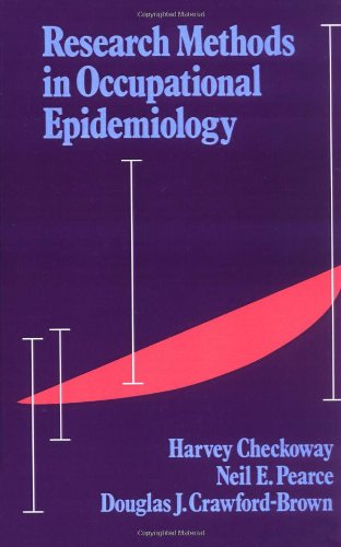 Imagen de archivo de Research Methods in Occupational Epidemiology (Monographs in Epidemiology and Biostatistics, 13) a la venta por Wonder Book