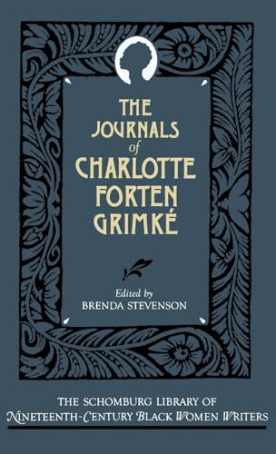 Stock image for The Journals of Charlotte Forten Grimk for sale by ThriftBooks-Dallas