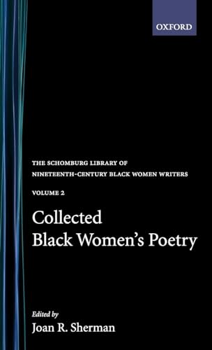 Stock image for Collected Black Women's Poetry: Volume 2 (Schomburg Library of Nineteenth-Century Black Women Writers) for sale by Booketeria Inc.