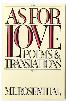 As For Love: Poems and Translations (9780195052688) by Rosenthal, M.L.