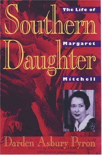 9780195052763: Southern Daughter: The Life of Margaret Mitchell