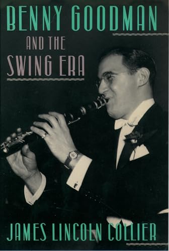 Stock image for Benny Goodman and the Swing Era for sale by beat book shop
