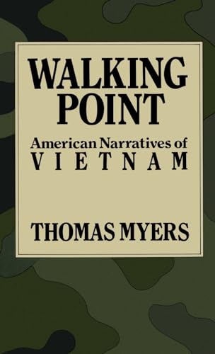 Beispielbild fr Walking Point: American Narratives of Vietnam zum Verkauf von Wonder Book