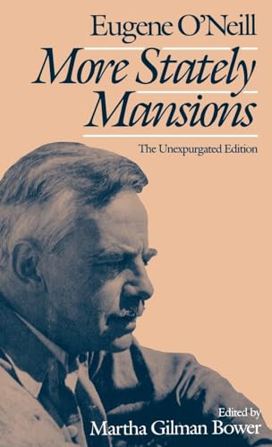More stately mansions. The unexpurgated edition. Edited by Martha Gilman Bower.