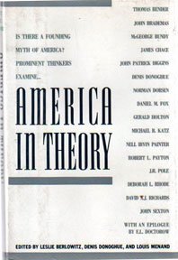 9780195053968: America in Theory: Humanists Look at Public Life