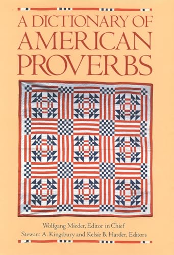Beispielbild fr A Dictionary of American Proverbs zum Verkauf von Old Book Shop of Bordentown (ABAA, ILAB)