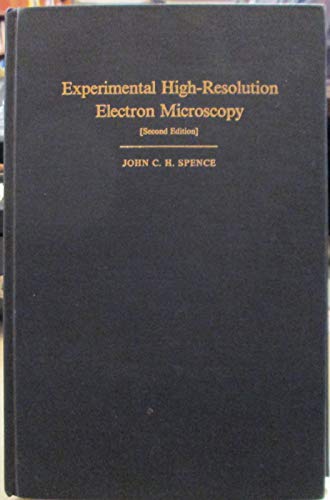 9780195054057: Experimental High-resolution Electron Microscopy (Monographs on the Physics & Chemistry of Materials)