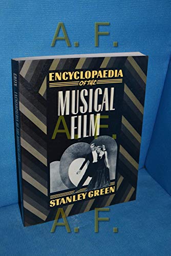 Beispielbild fr Encyclopaedia of the Musical Film zum Verkauf von Better World Books: West