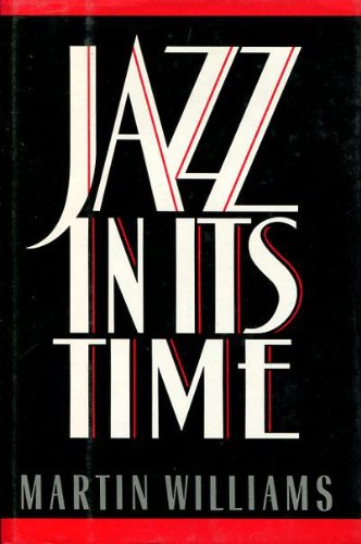 Beispielbild fr Jazz in Its Time zum Verkauf von Jeff Stark