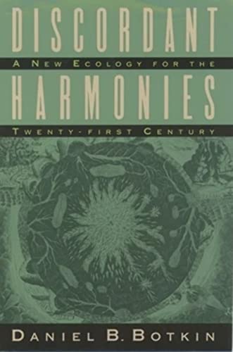 9780195054910: Discordant Harmonies: A New Ecology for the Twenty-First Century