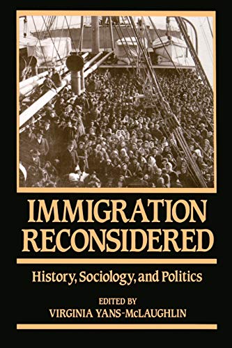 9780195055115: Immigration Reconsidered: History, Sociology, and Politics