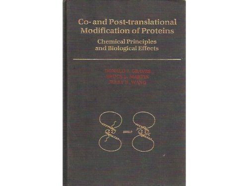 Stock image for Co- and Post-Translational Modification of Proteins : Chemical Principles and Biological Effects for sale by Better World Books