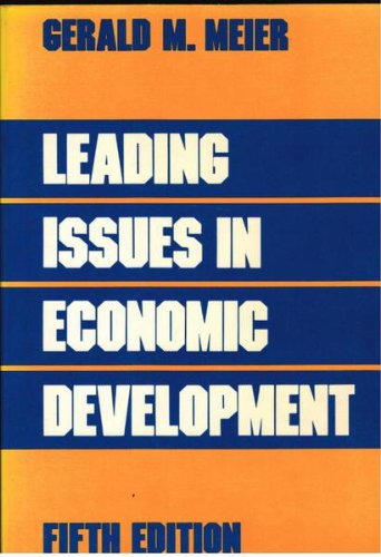 Beispielbild fr Leading Issues in Economic Development zum Verkauf von Better World Books