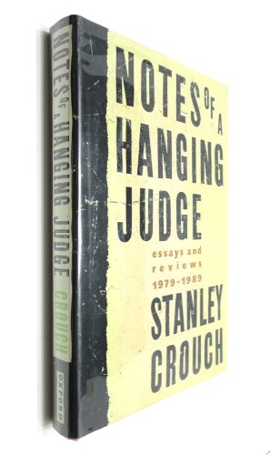 Stock image for Notes of a Hanging Judge: Essays and Reviews, 1979-1989 for sale by ThriftBooks-Dallas