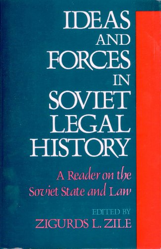 9780195055955: Ideas and Forces in Soviet Legal History: A Reader on the Soviet State and Law