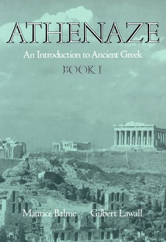 Stock image for Athenaze: An Introduction to Ancient Greek: Book I for sale by Wonder Book