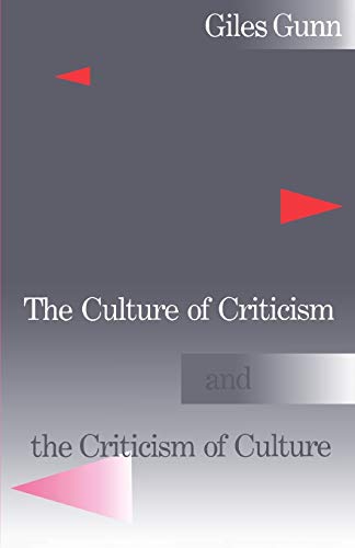 Beispielbild fr The Culture of Criticism and the Criticism of Culture zum Verkauf von Better World Books