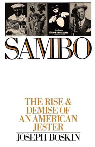 9780195056587: Sambo: The Rise & Demise of an American Jester