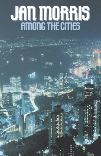 Stock image for Among the Cities (Oxford Paperbacks) for sale by More Than Words