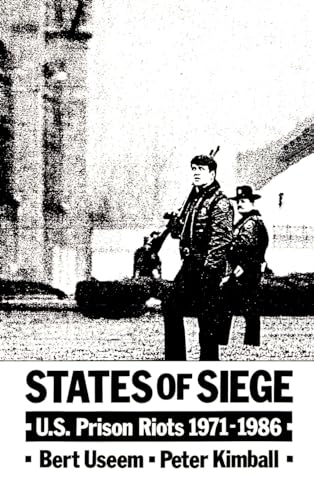 Beispielbild fr States of Siege : U. S. Prison Riots, 1971-1986 zum Verkauf von Better World Books