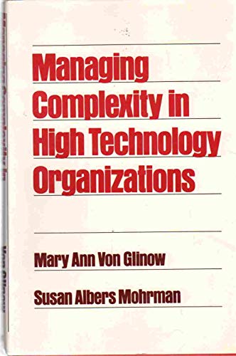 Imagen de archivo de Managing Complexity in High Technology Organizations a la venta por Better World Books