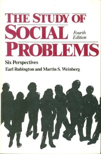 Beispielbild fr The Study of Social Problems: Six Perspectives zum Verkauf von Wonder Book