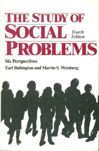 Imagen de archivo de The Study of Social Problems: Six Perspectives a la venta por Wonder Book