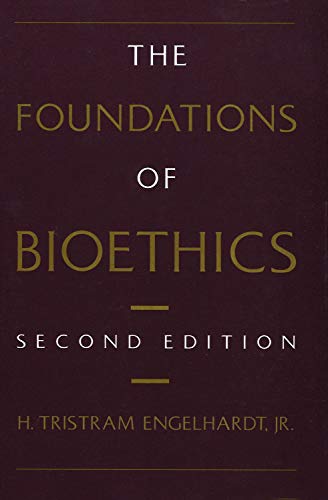 Stock image for The Foundations of Bioethics for sale by ZBK Books