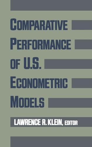 Imagen de archivo de Comparative Performance of U. S. Econometric Models a la venta por Willis Monie-Books, ABAA