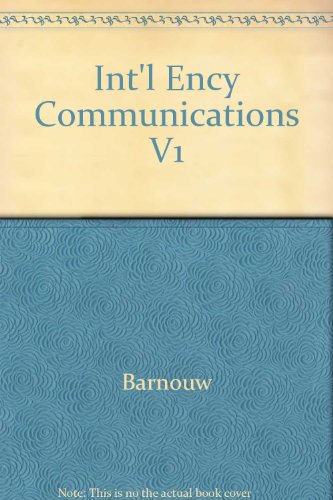 Beispielbild fr International Encyclopedia of Communications zum Verkauf von Better World Books