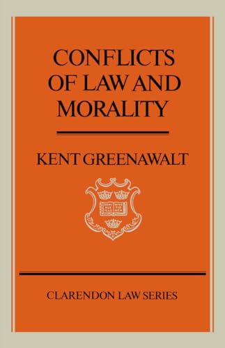 Imagen de archivo de Conflicts of Law and Morality a la venta por Bingo Used Books