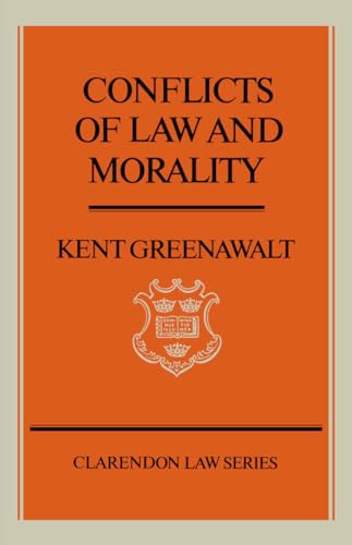 Stock image for Conflicts of Law and Morality (Clarendon Law Series) for sale by SecondSale