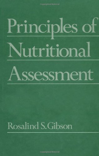 Beispielbild fr Principles of Nutritional Assessment zum Verkauf von Better World Books