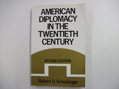 Stock image for American Diplomacy in the Twentieth Century Second Edition for sale by Redux Books