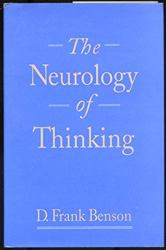 Beispielbild fr The Neurology of Thinking zum Verkauf von Better World Books