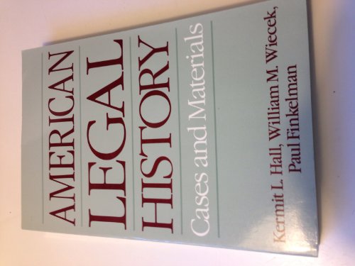 Beispielbild fr American Legal History : Cases and Materials zum Verkauf von Better World Books