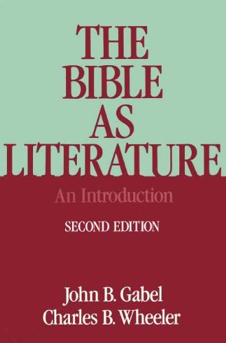 Imagen de archivo de The Bible as Literature: An Introduction a la venta por Wonder Book