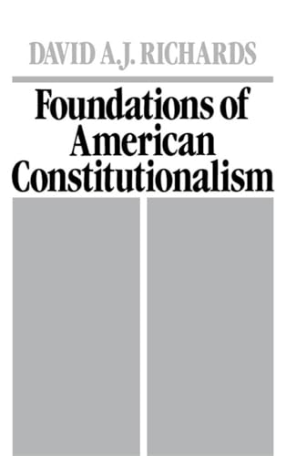 Imagen de archivo de Foundations of American Constitutionalism a la venta por Better World Books