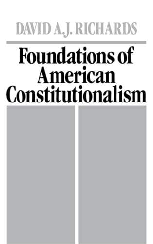 Stock image for Foundations of American Constitutionalism for sale by Better World Books