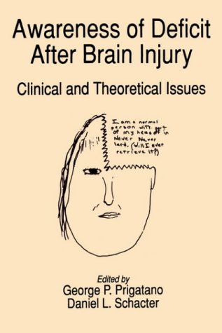 9780195059410: Awareness of Deficit After Brain Injury: Clinical and Theoretical Issues