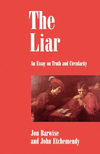 9780195059441: The Liar: An Essay on Truth and Circularity